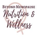 Beyond Menopause Nutrition & Wellness logo