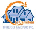 Le Carrefour Brique et Pavé plus Inc. logo
