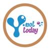 Y NOT TODAY image 1