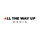 All The Way Up Media logo