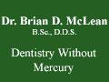 Dr. Brian D. McLean B.Sc., D.D.S. - Dentistry Without Mercury logo