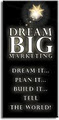 Dream Big Marketing image 2