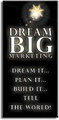 Dream Big Marketing image 1