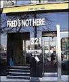 Fred's Not Here Restaurant image 5