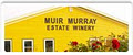 Muir Murray Estate Winery image 3