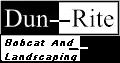 Dun Rite Bobcat and Landscaping image 2