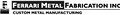 Ferrari Metal Fabrication Inc. logo