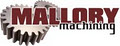 Mallory Machining image 4