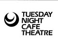 Tuesday Night Cafe Theatre (TNC) image 2